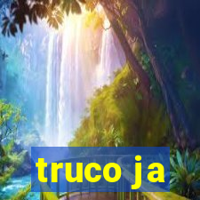 truco ja